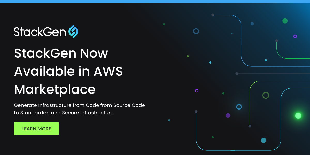 StackGen’s Generative Infrastructure from Code (IfC) Now Available in AWS Marketplace