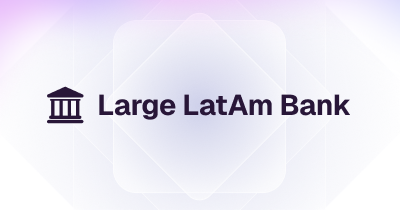 Case study_ Large LatAm Bank